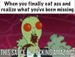 /eating_ass/this-sauce-is-amazing.jpg